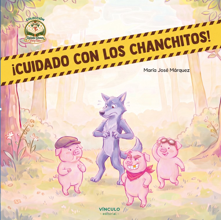 Portada de ¡Cuidado con los chanchitos! de María José Márquez